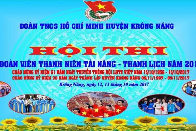 Hội thi Đoàn viên – thanh niên tài năng, thanh lịch 2017 – Huyện Đoàn Krông Năng